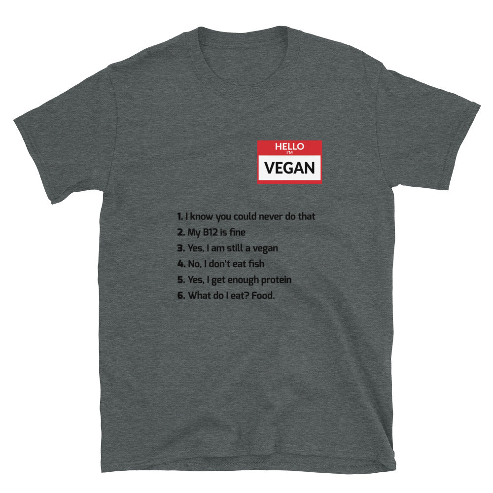 Hello Im Vegan Short-Sleeve Unisex T-Shirt