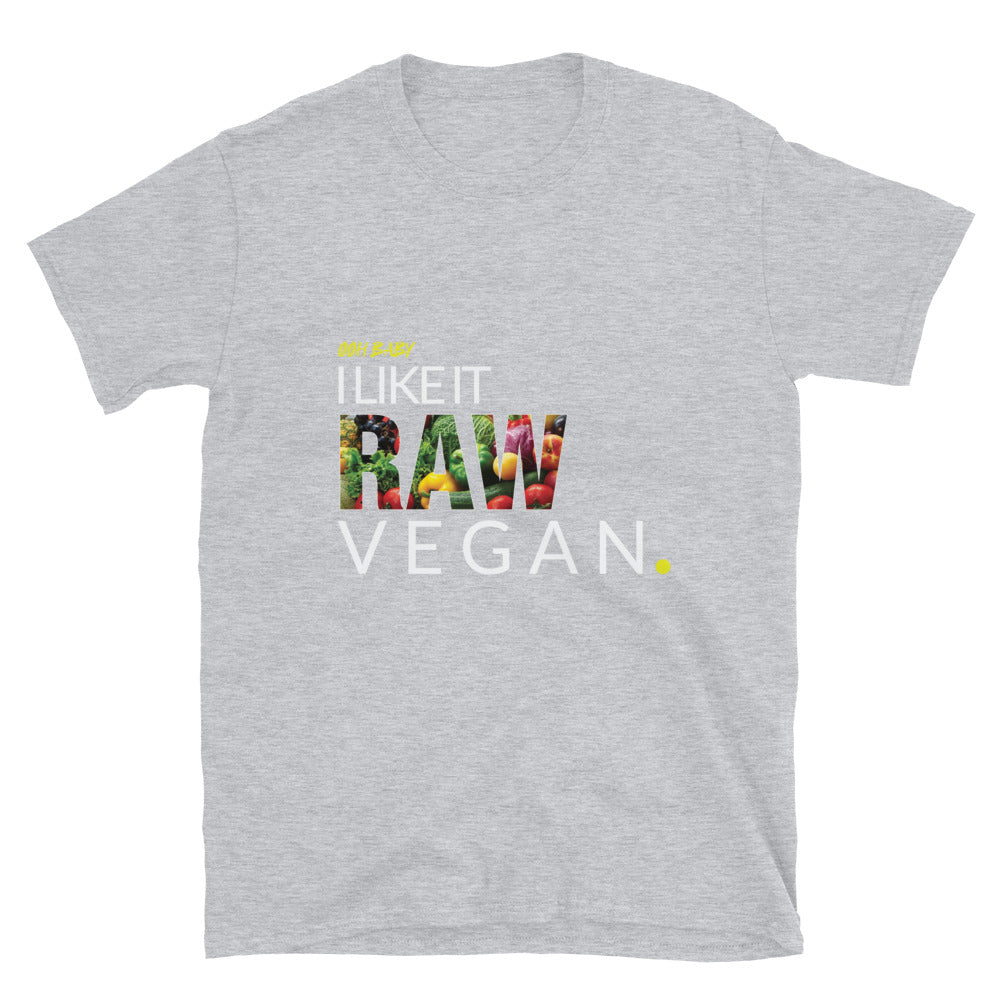 I Like It Raw Vegan Short-Sleeve Unisex T-Shirt