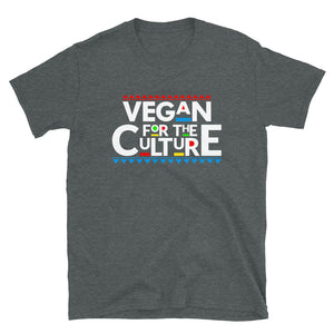 Vegan For The Culture Short-Sleeve Unisex T-Shirt